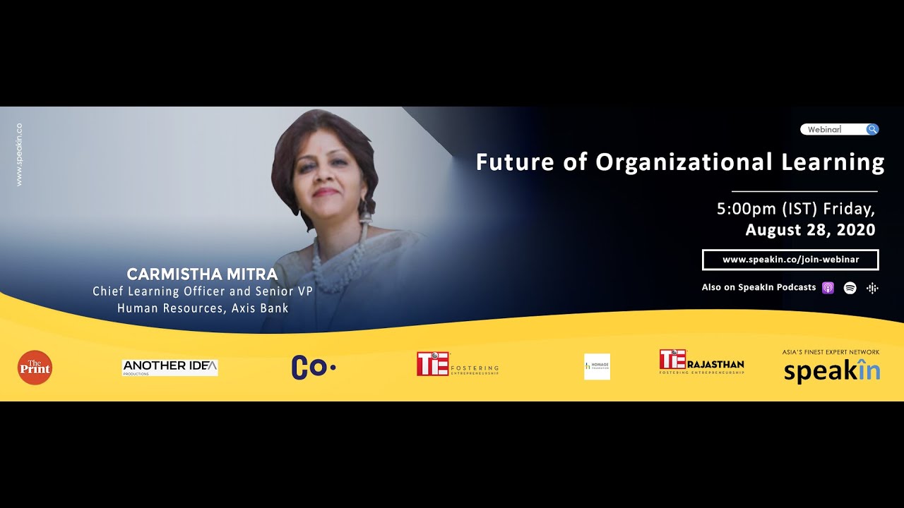 #ManagingChange with Carmistha Mitra, Chief Learning Officer, Axis Bank on Organizational Learning