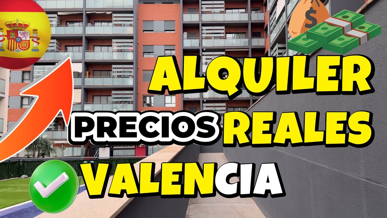 CUANTO CUESTA ALQUILAR UN APARTAMENTO EN VALENCIA ESPAÑA | PISOS PRECIOS REALES