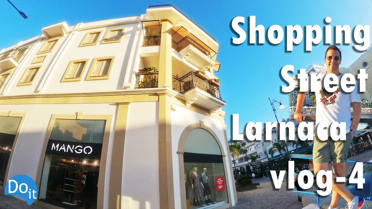 🇨🇾 Walking tour in Shopping Street Larnaca, Cyprus جولة في شارع التسوق والمطاعم في لارنكا قبرص