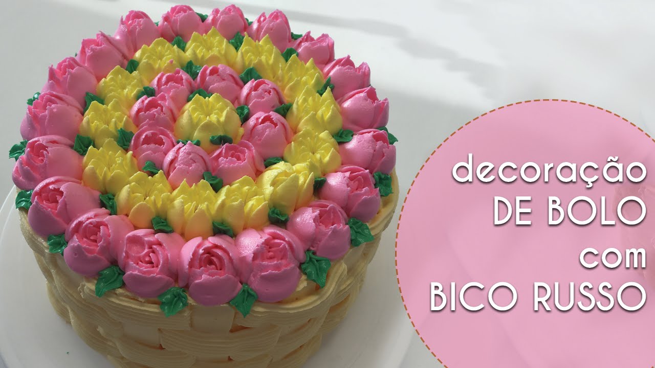 Decora&ccedil;&atilde;o de Bolo Usando Bico Russo 241 e 243