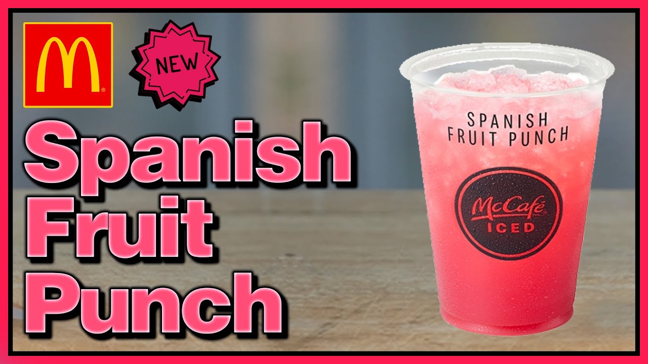 McDonald's Spanish Fruit Punch Review