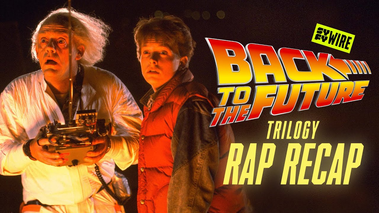 Back To The Future Rap-Up | Trilogy Recap | SYFY WIRE