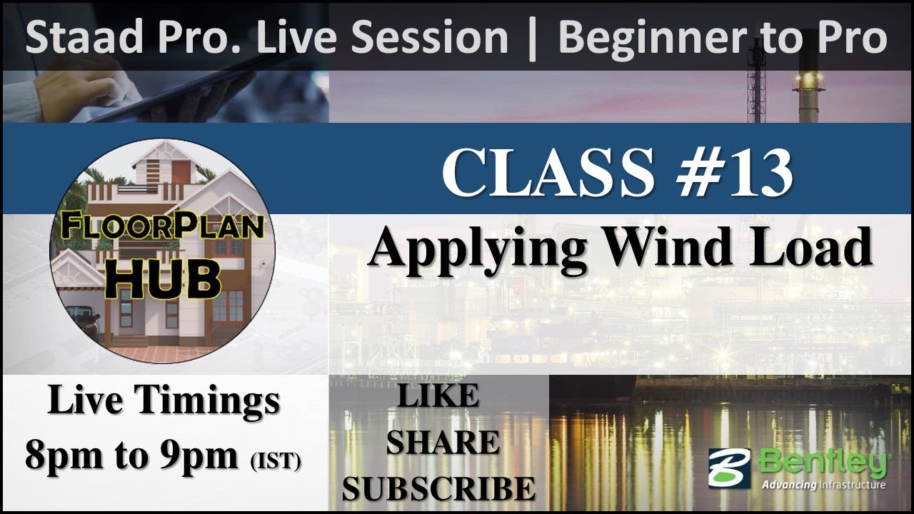 Staad Pro. Live Session #13 | Applying Wind Load