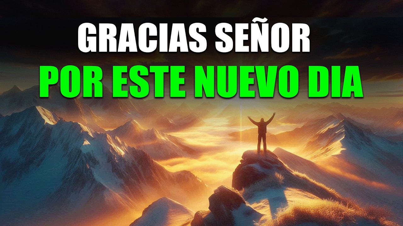 Oración de la Mañana con Jesús | Dios Te Da Fuerzas y Provisión Hoy