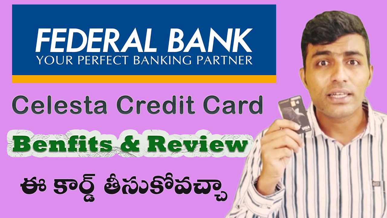 Federal Bank Celesta Credit Card Benefits & Review Telugu