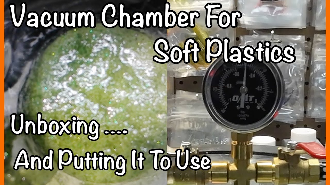 Vacuum Chamber-Unboxing-Set Up, And Degassing Plastisol For Soft Plastic