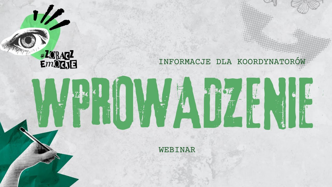 Program #ZobaczEmocje | Informacje wprowadzające dla szkół