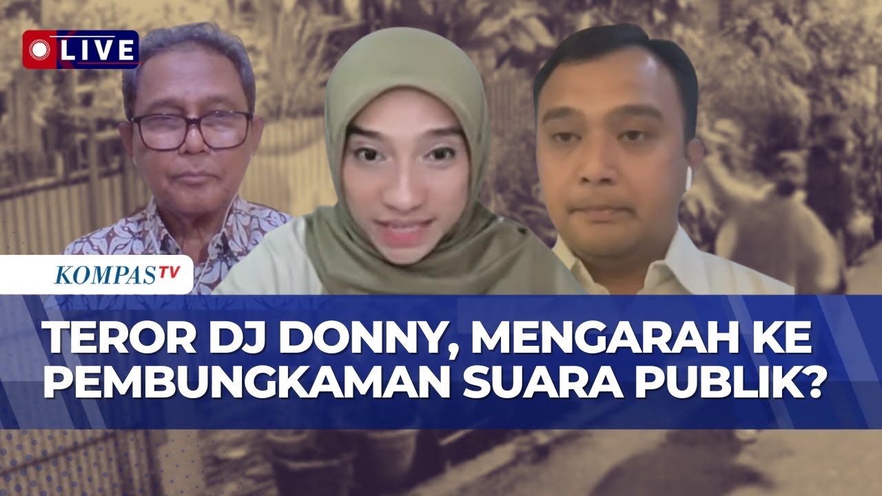 [FULL] Pengamat Kepolisian dan Amnesty Indonesia Soal Pola Teror Influencer DJ Donny dan Aktivis