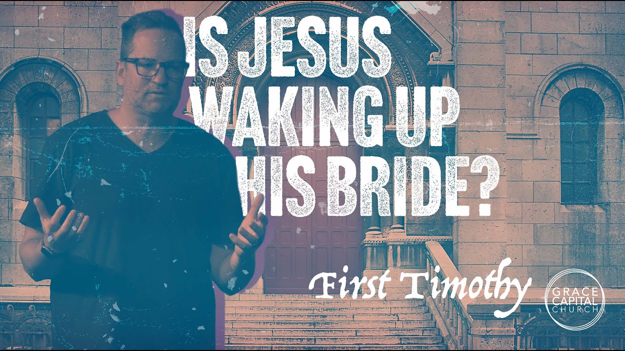Is Jesus waking up His bride?