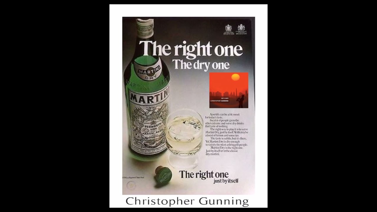 Christopher Gunning * With The Right One * Martini