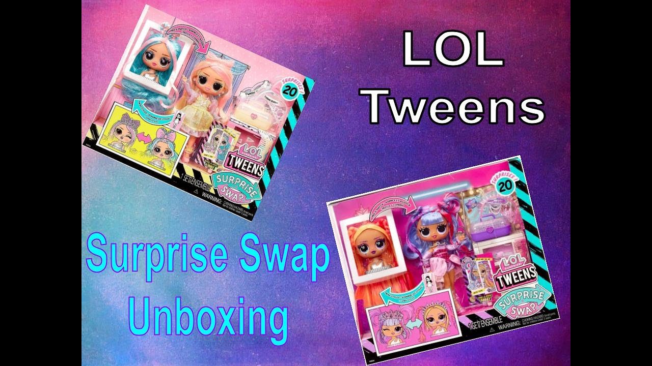 New LOL Tweens- Surprise swap unboxing!
