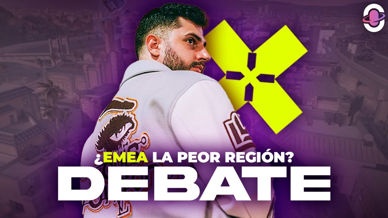 DEBATE con MIXWELL: ¿EMEA es M*****? 🔥 VCT KICK OFF | Universo Valorant 2