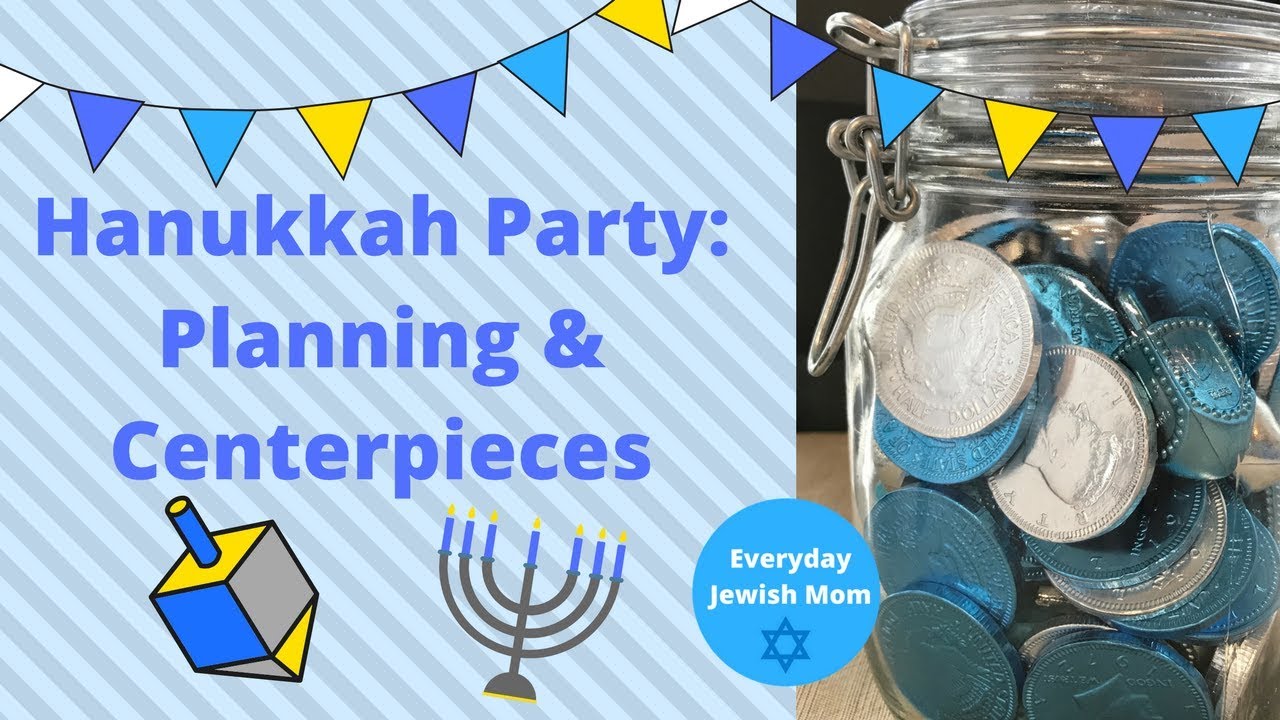 Hanukkah Party Planning and Centerpieces