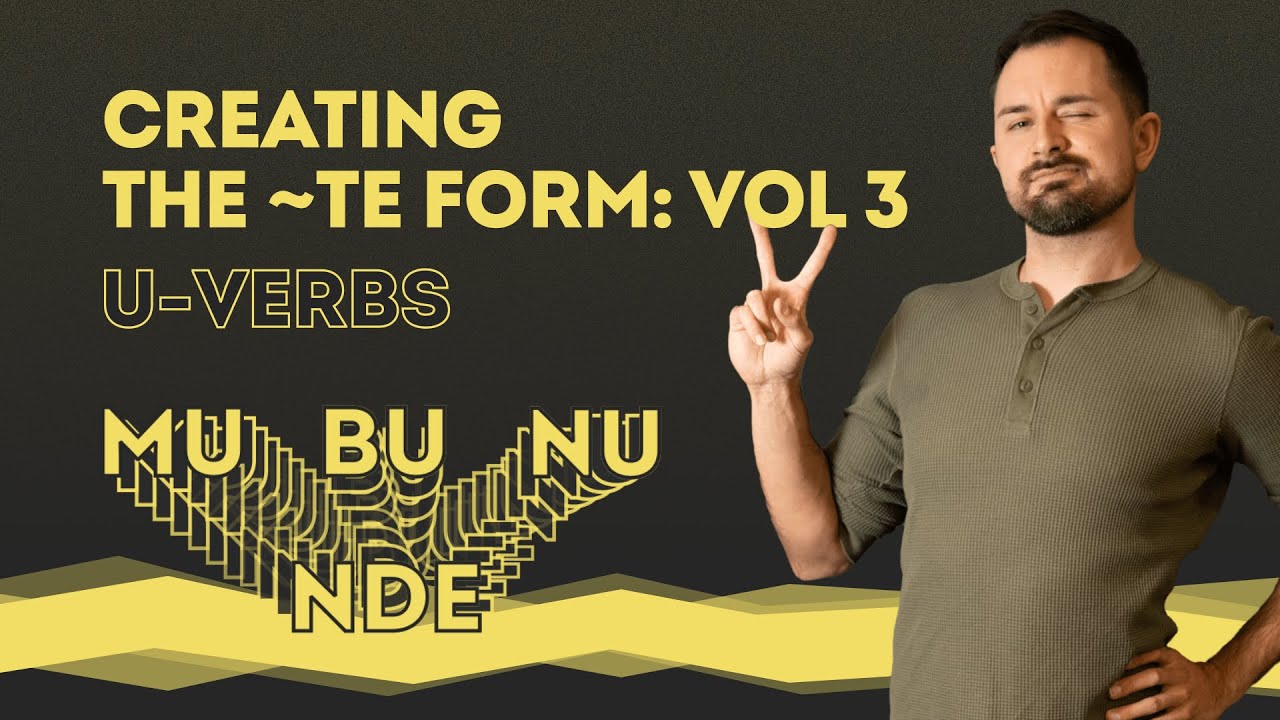 Japanese Upgrade with James - creating the ~te form with u-verbs part 2
