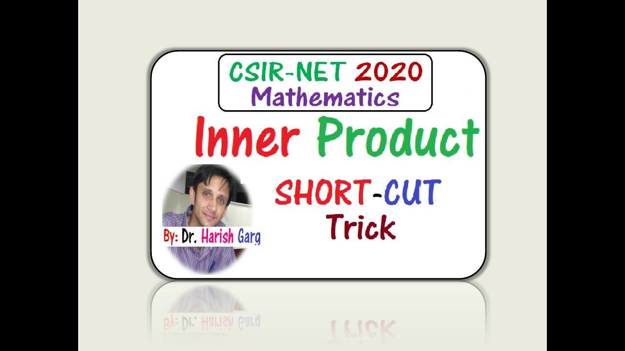 Inner Product Question  | CSIR NET 2020 Mathematics
