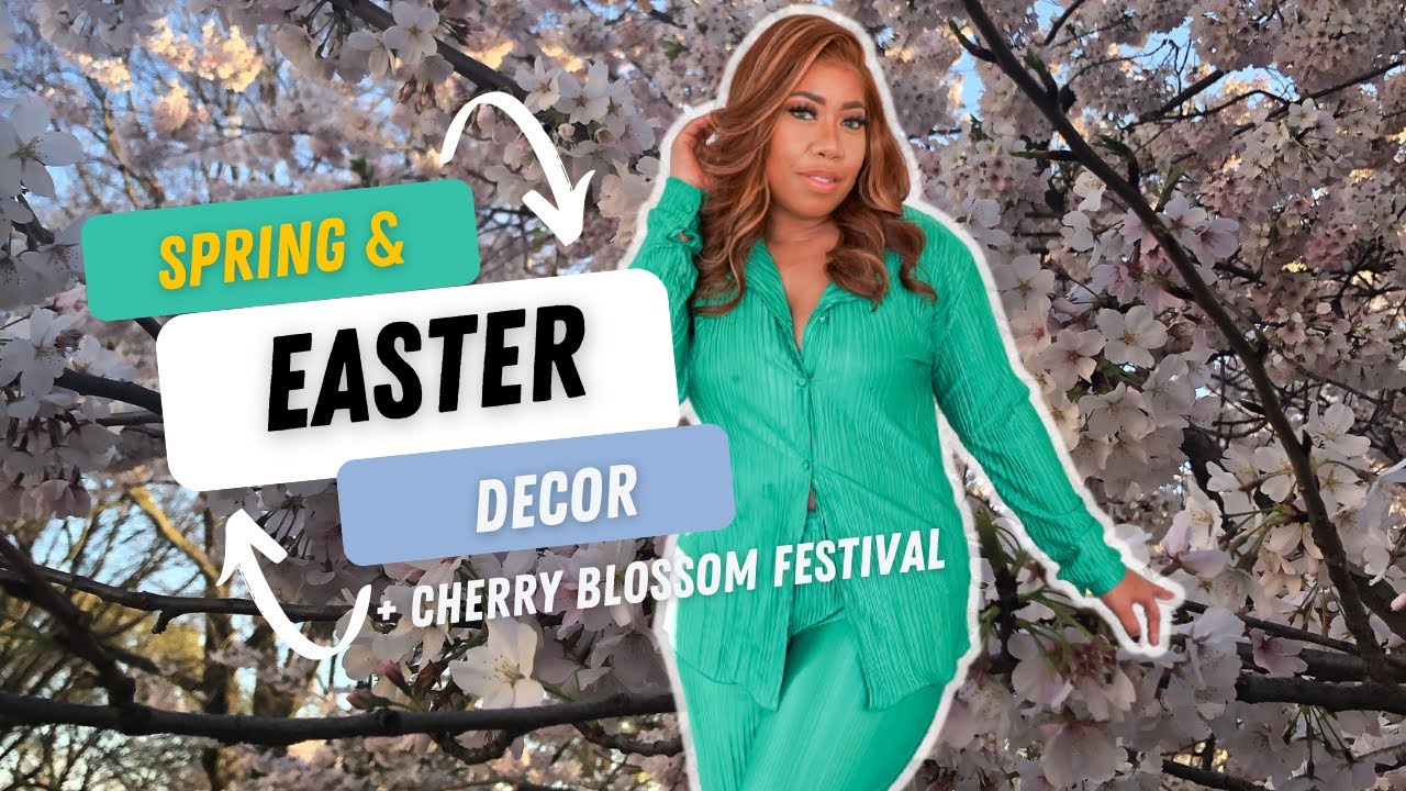 Spring & Easter Decor | Washington, DC Cherry Blossom Festival | Mrs Joy Clary