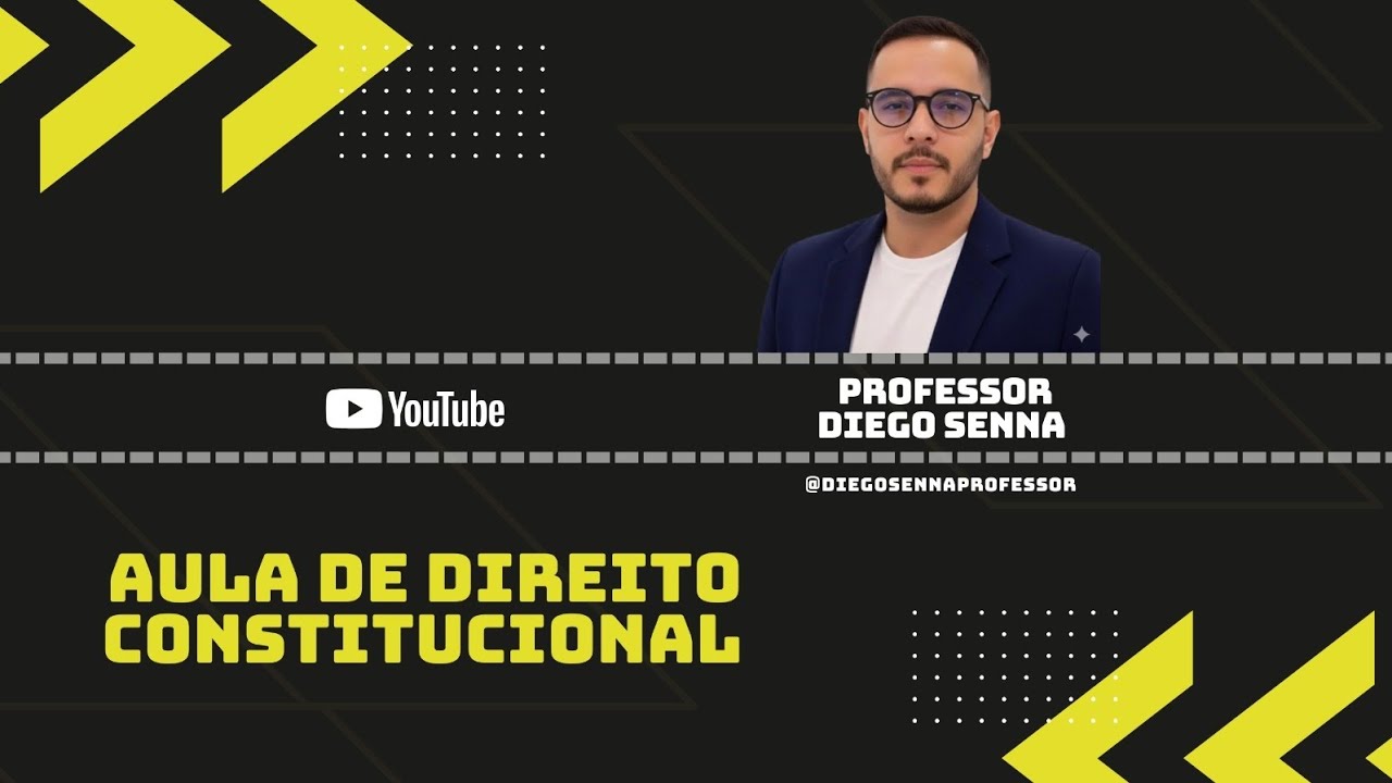AULA DE DIRETO CONSTITUCIONAL 