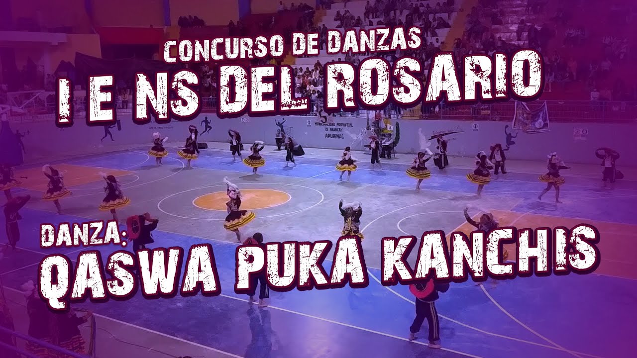 DANZA QASWA PUKA KANCHIS - 3RO 