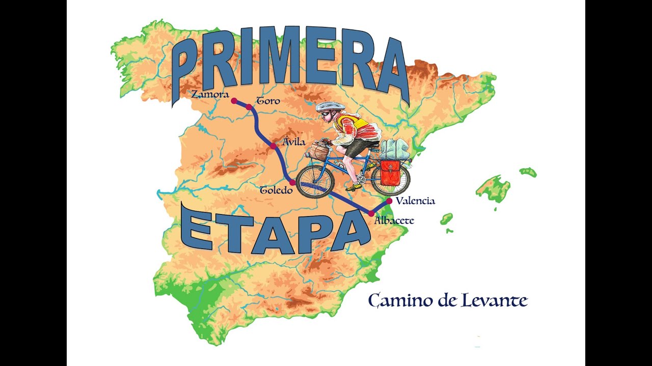 Primera etapa   Camino de Levante