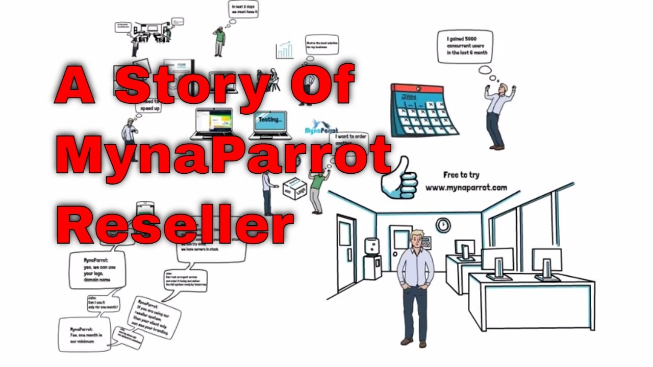A Story of MynaParrot Reseller