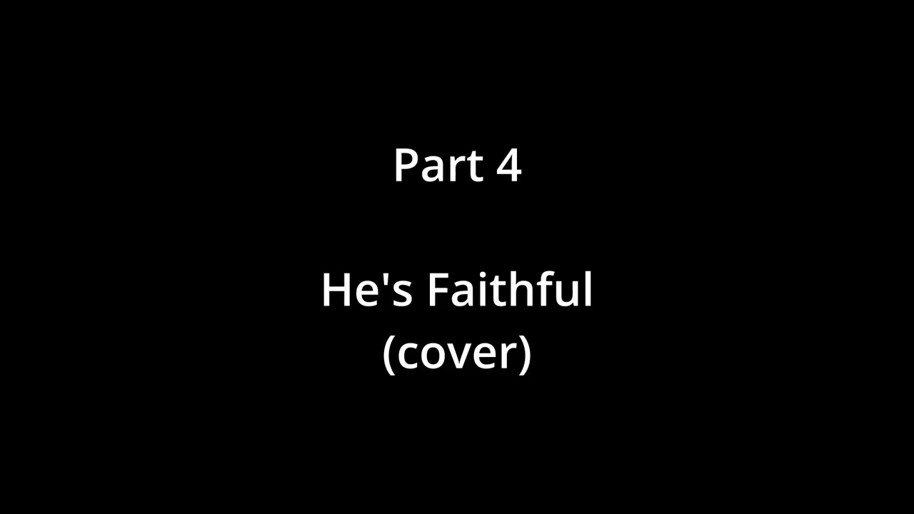 He is Faithful
