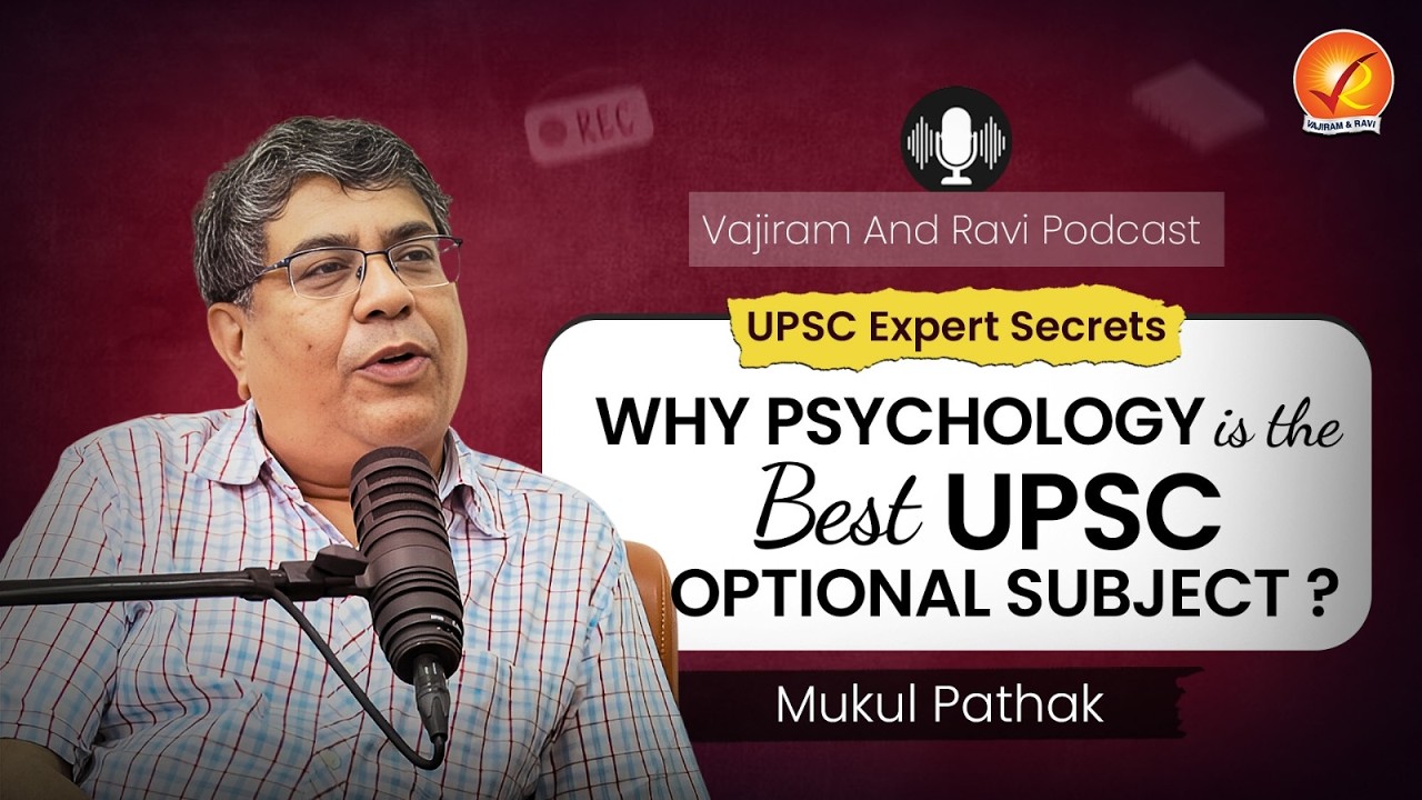 Why Psychology is a Game-Changer Optional Subject in UPSC | Vajiram And Ravi Podcast