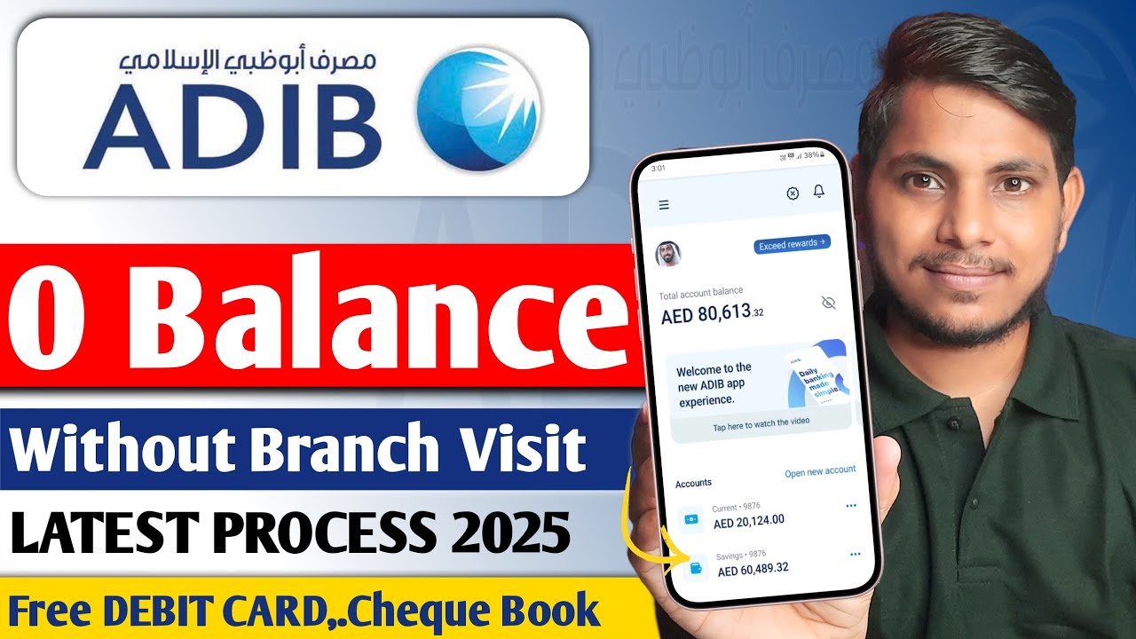 Open Adib Bank Saving Account 2025 | Abhu Dhabi Islamic Bank Saving Account New Process 2025