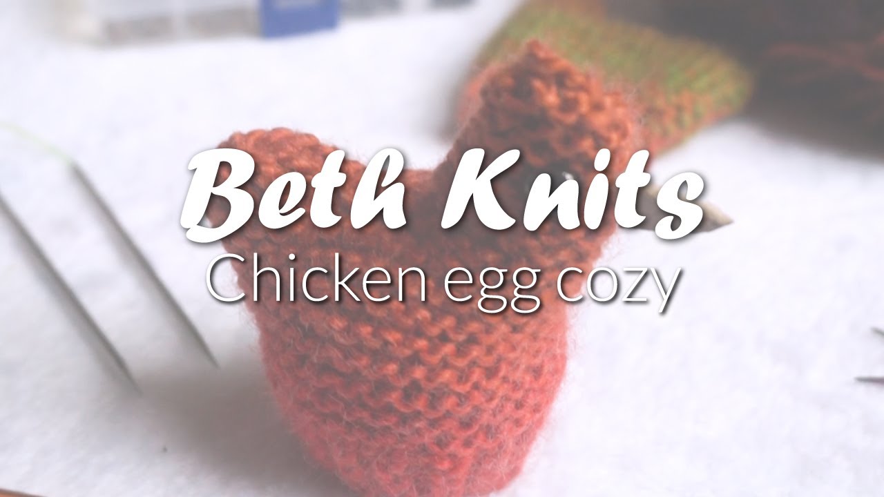 How To: Chicken Egg Cozy Knit - Easy Tutorial | HiyaHiyaEurope
