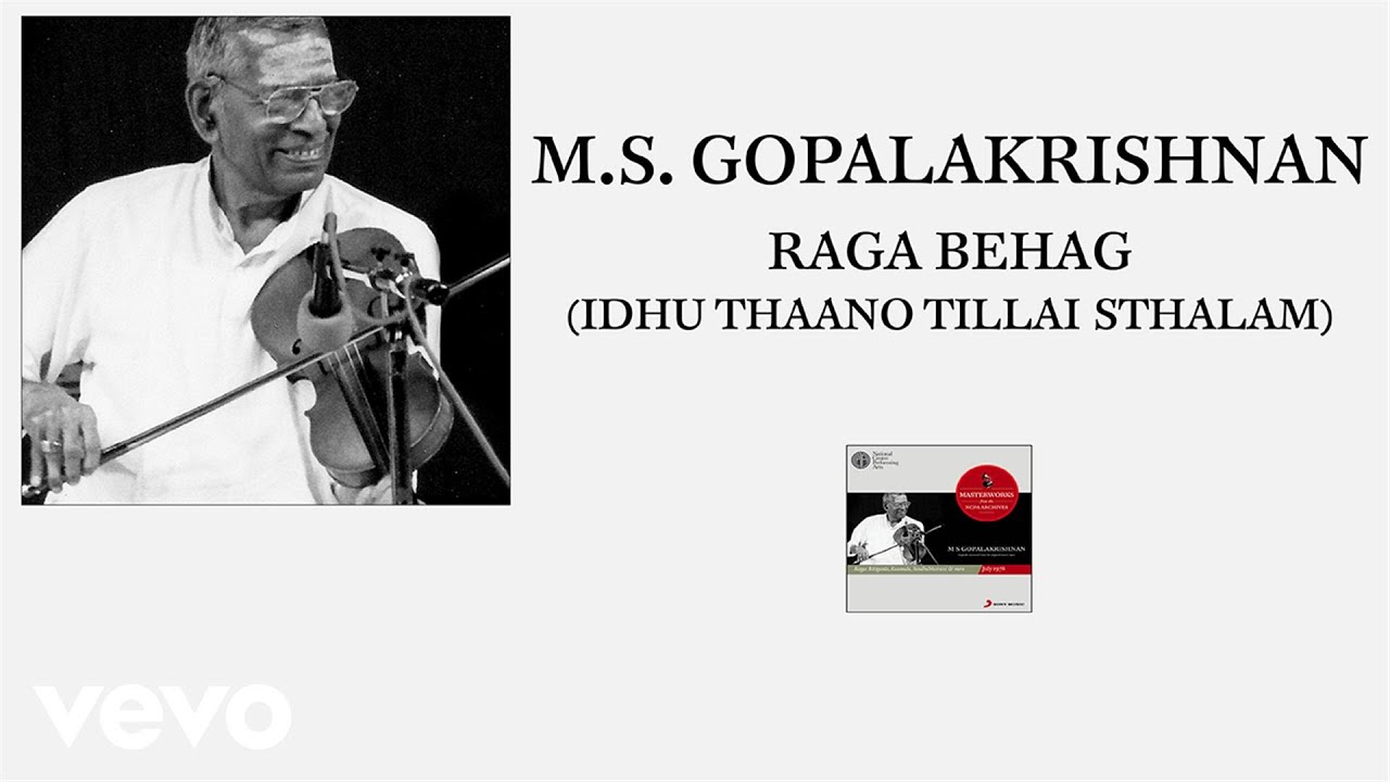 M.S. Gopalakrishnan - Raga Behag (Idhu Thaano Tillai Sthalam (Pseudo Video))