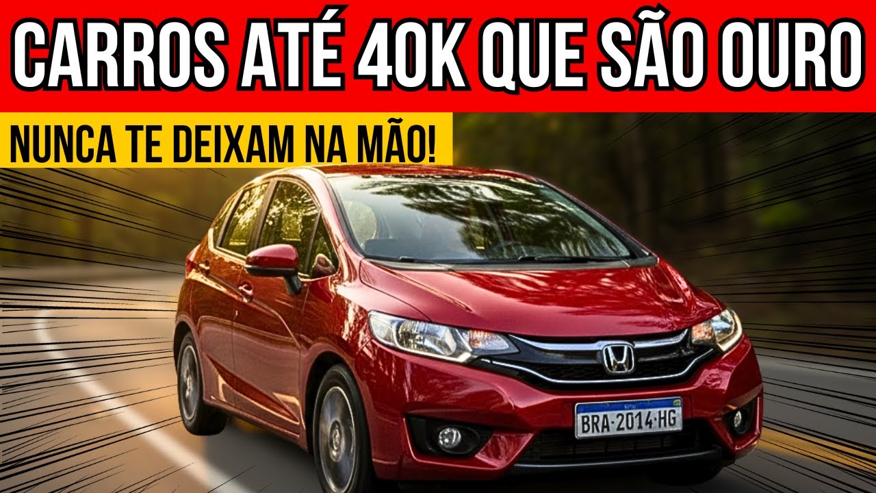 TOP 5 Carros Usados ATÉ 40 MIL Que VALEM CADA CENTAVO! Esses NUNCA te DEIXAM na MÃO