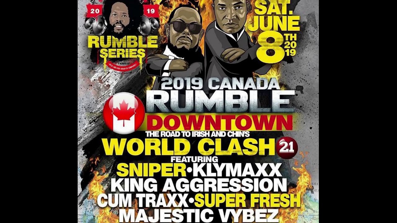 Canada Rumble 2019 Sound Clash 8 June 2019 Toronto Canada