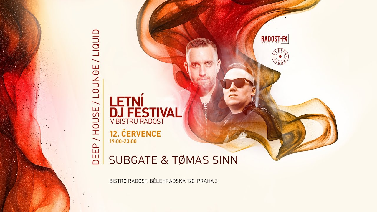 Subgate & Tømas Sinn | Letní DJ Festival @ Bistro Radost - 12.7.2025