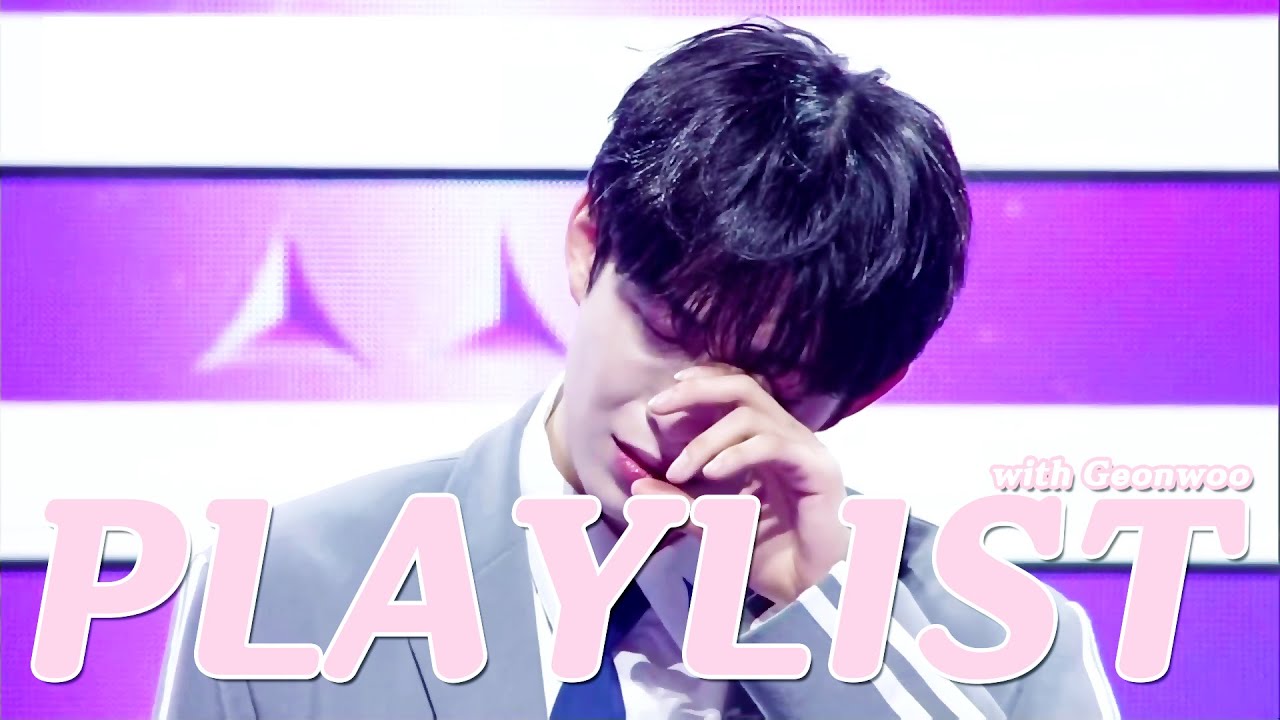 [Playlist] ⭐️보플2 건우와 함께해 온 플레이리스트🍞PLAYLIST with Geonwoo