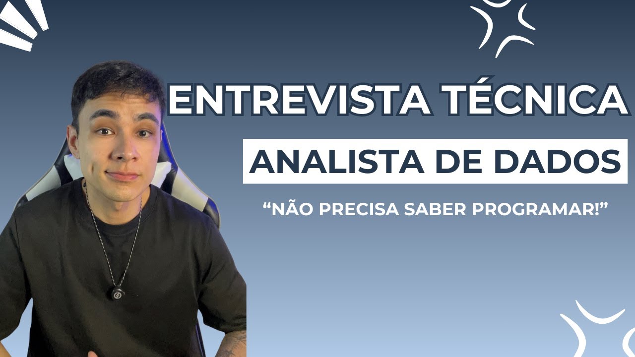 Case de Entrevista Técnica para Analista de Dados (até estagiário consegue!)