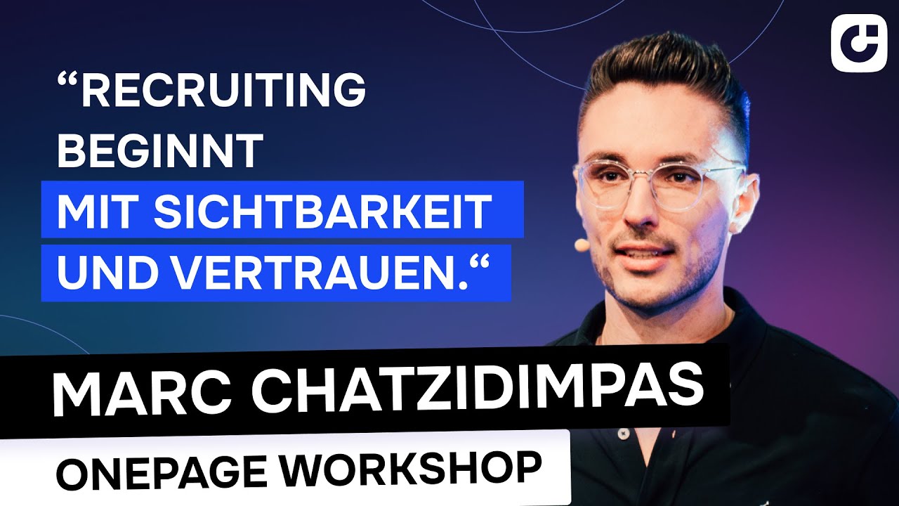 Mehr qualifizierte Bewerber: Marc Chatzidimpas Onepage-Strategie fürs digitale Recruiting