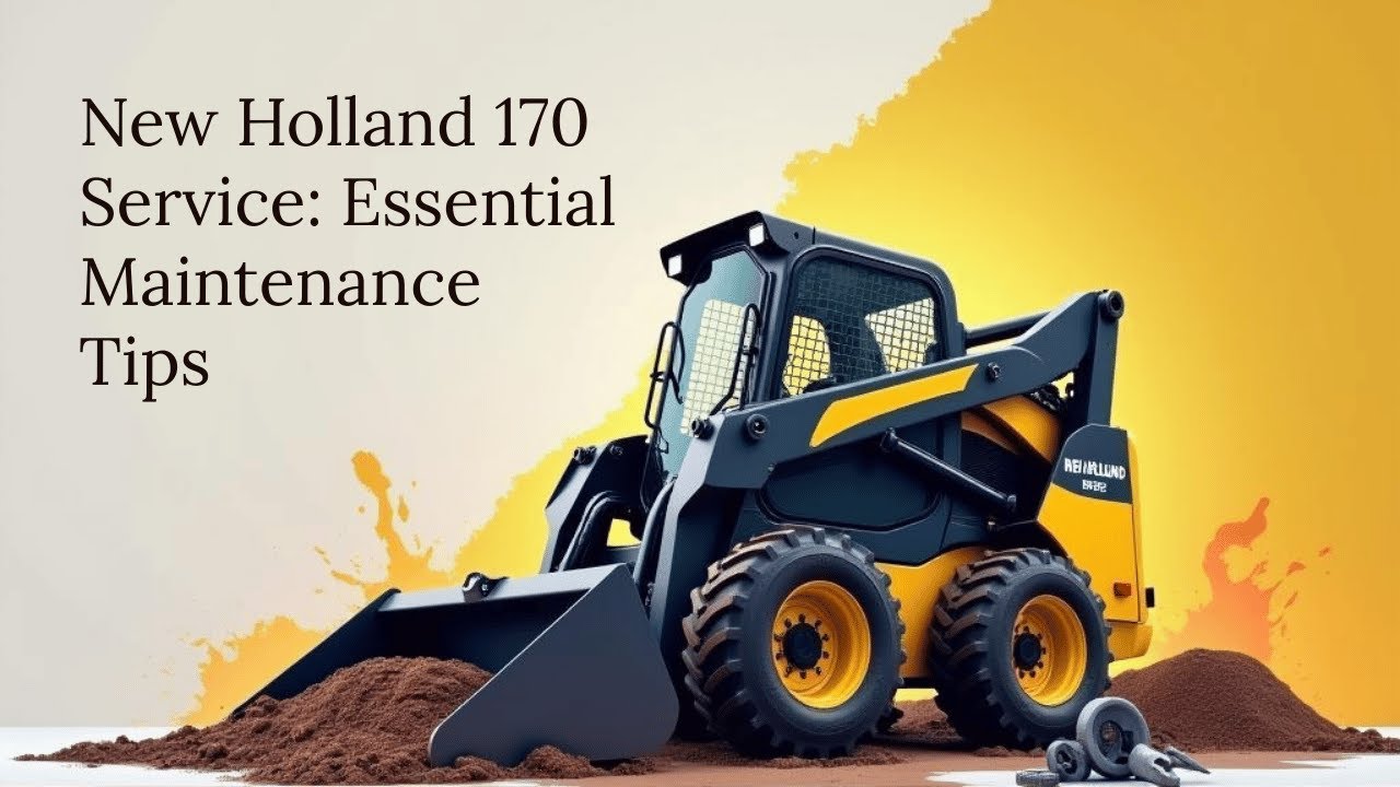 LS 170 New Holland Skid Loader Service