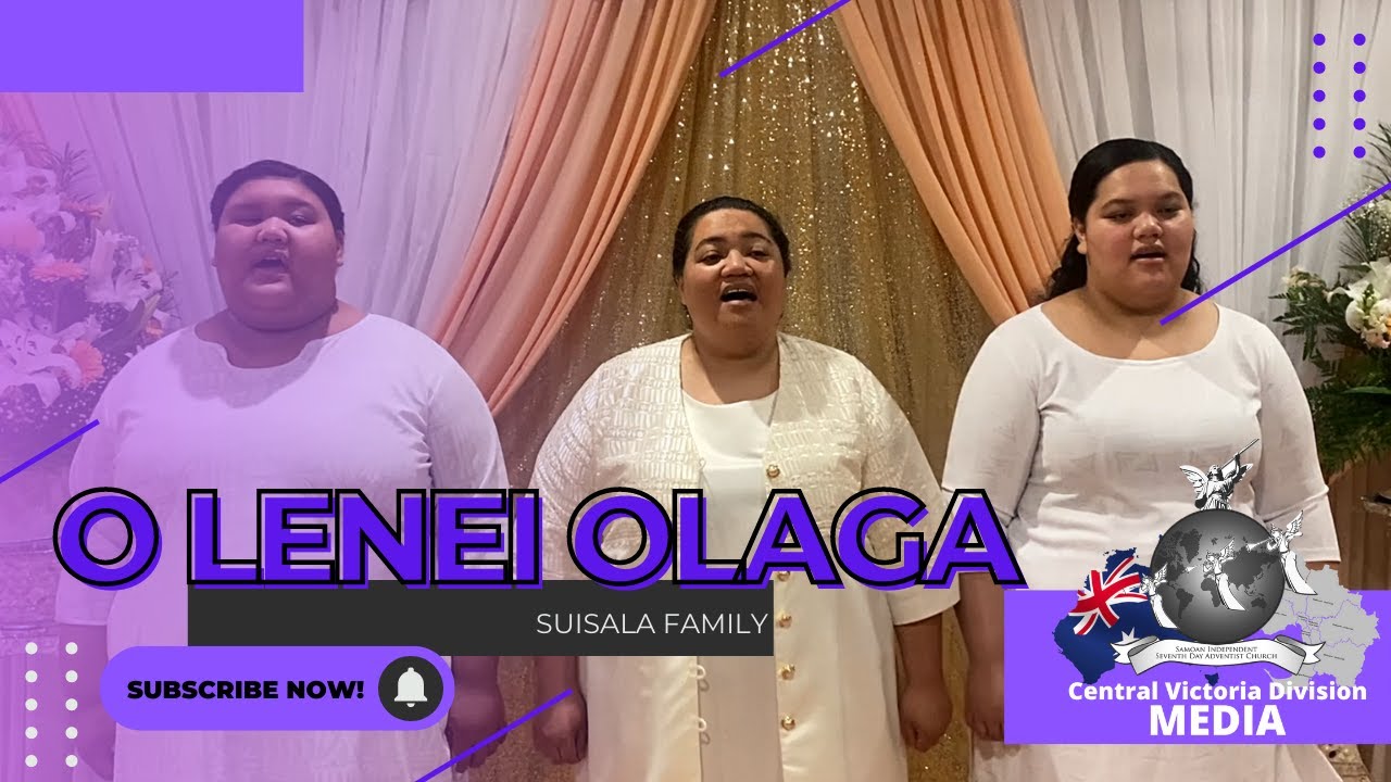 O Lenei Olaga - Suisala Family