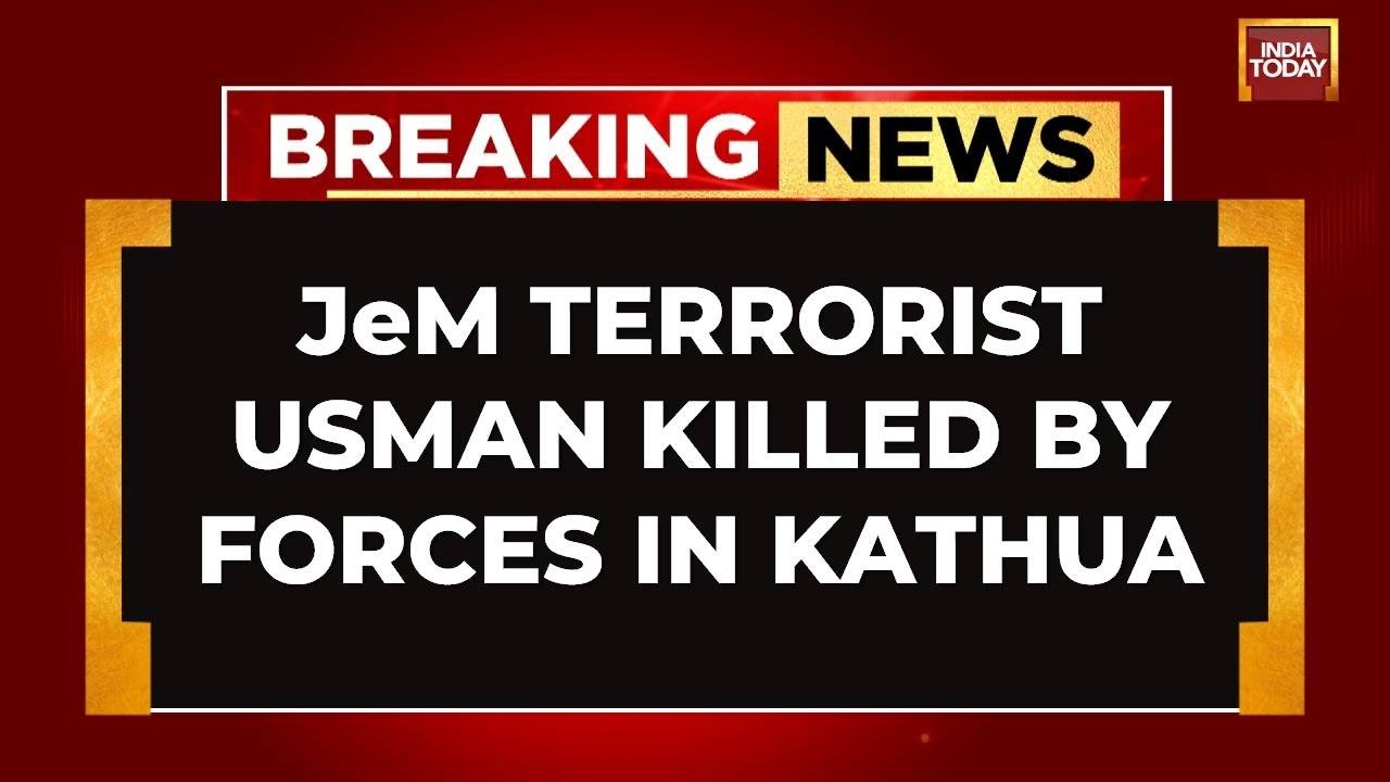 Kathua Encounter: Security Forces Kill Jaish Terrorist Usman; Search For Two Others On | India Today