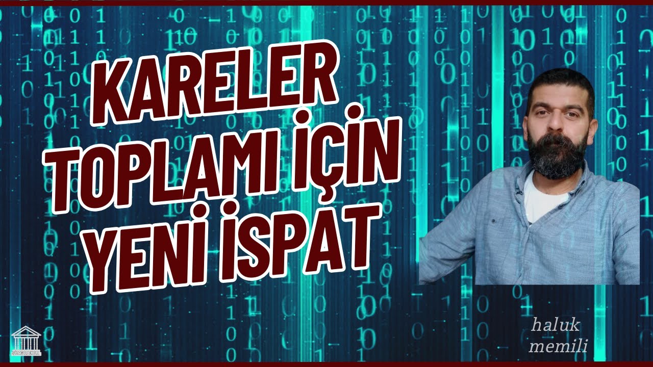 Kareler Toplamı İçin Yeni İspat