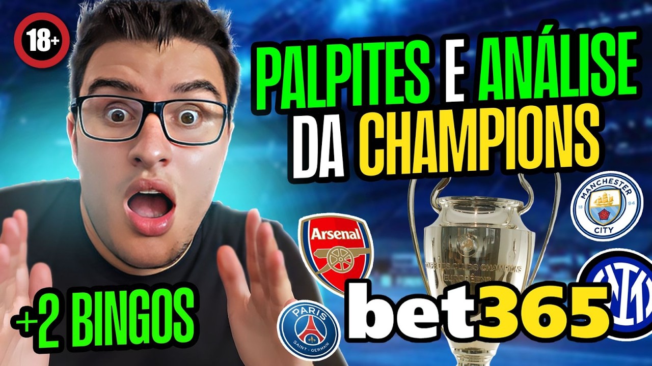 PALPITES DA CHAMPIONS LEAGUE PARA HOJE E AMANHA