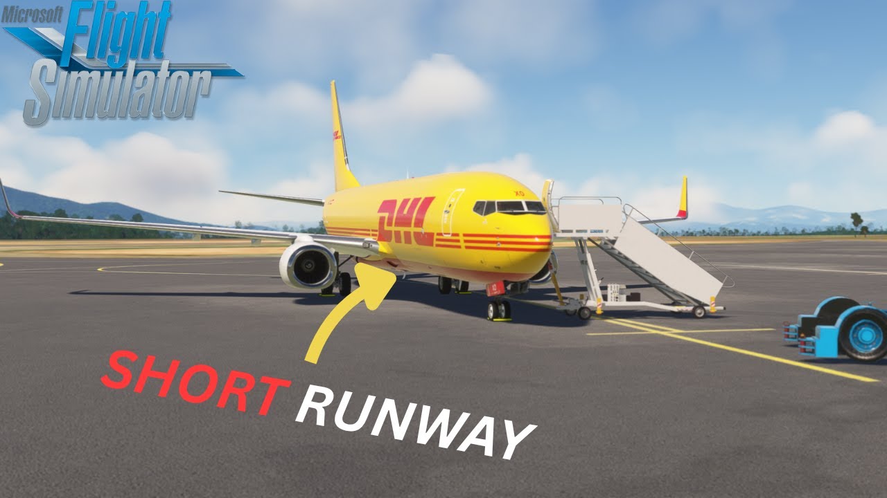PMDG 737 | DHL |  Papua New Guinea’s Shortest Runway Challenge | #msfs2020
