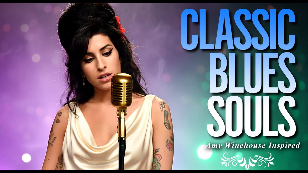Amy Winehouse-Inspired Classic Blues Songs | 2026 Playlist Full Album Love Heartbreak