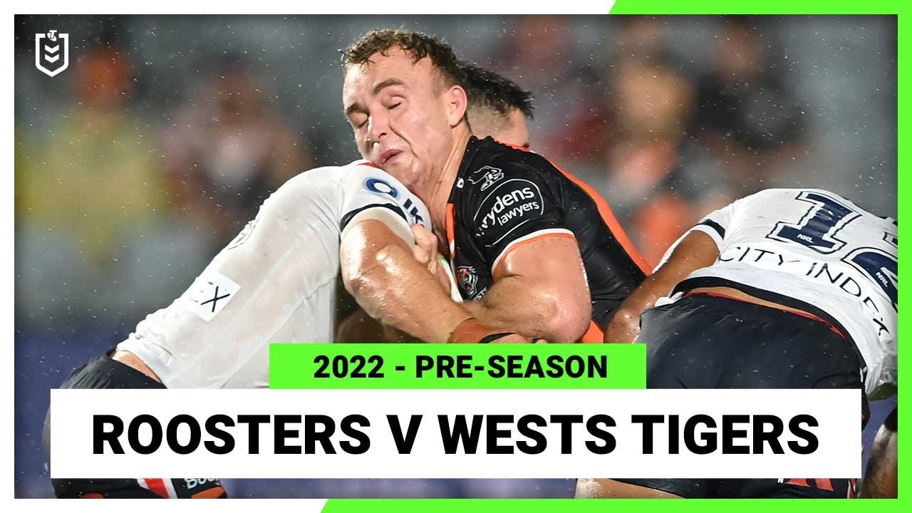 NRL Highlights | Sydney Roosters v Wests Tigers | Full Match Replay | Pre-Season, 2022 | NRL