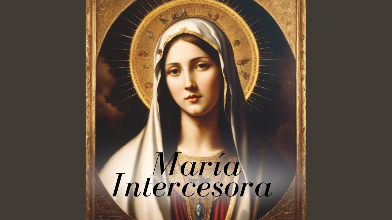 María Intercesora