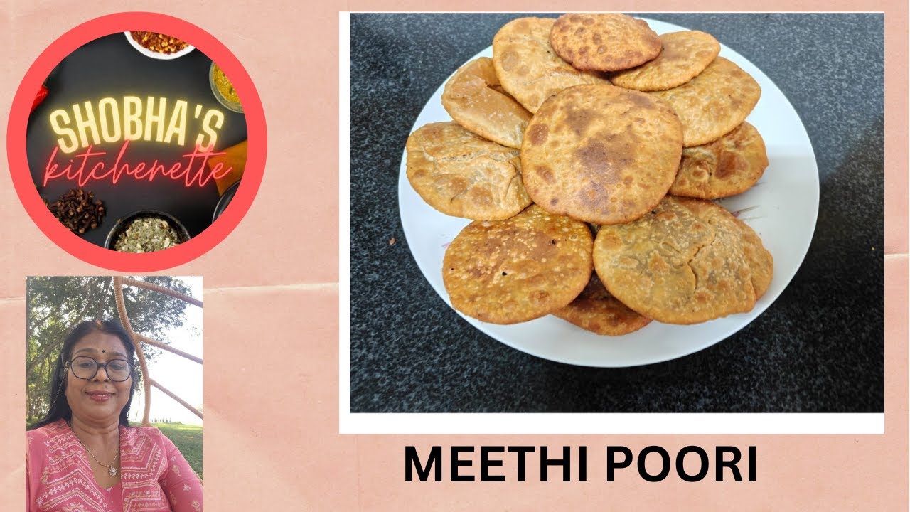 #MEETHI POORI RECIPE|#food |#SWEET RECIPE|#SHOBHA'S KITCHENETTE|#RECIPE MEETHI ROTI KI|