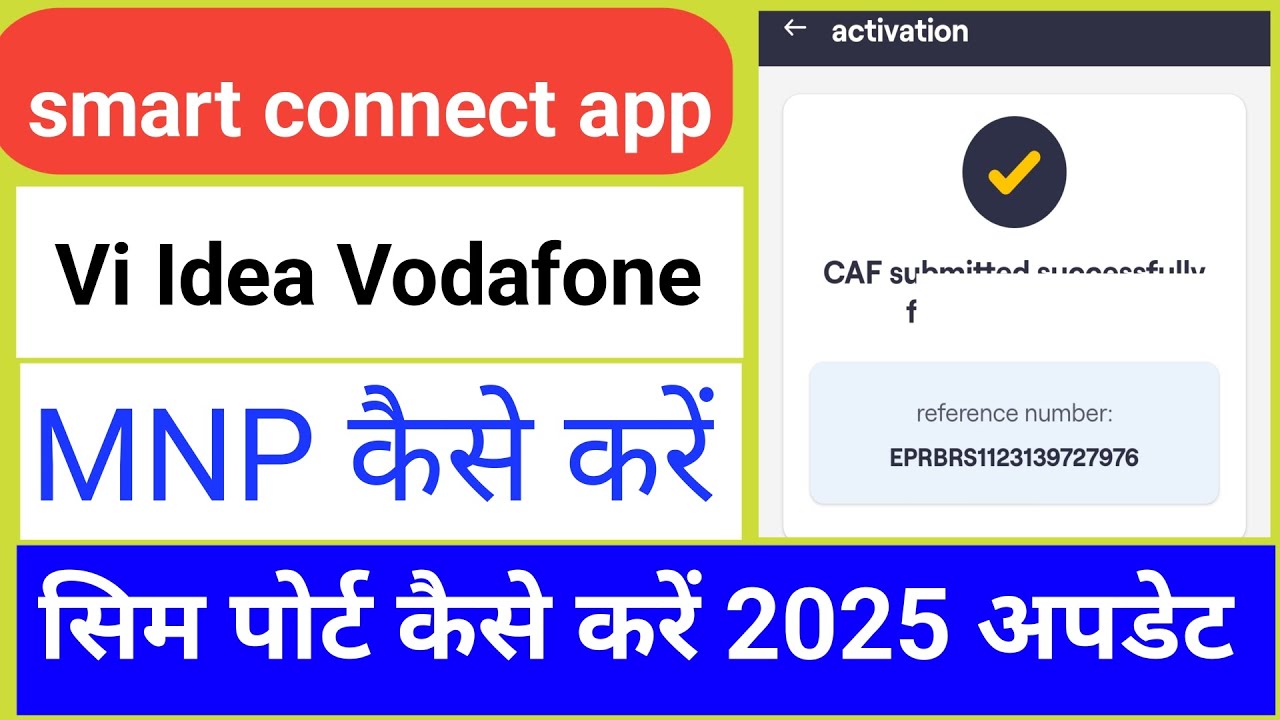 vi smart connect app Se MNP kaise kare सिम पोर्ट कैसे करें vi Idea Vodafone me new update 2025
