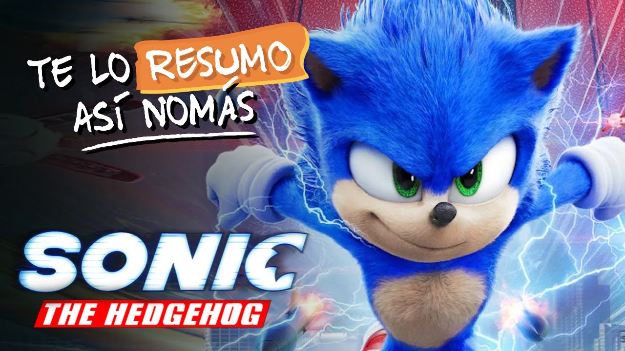 Sonic, La Pelicula | #TeLoResumo