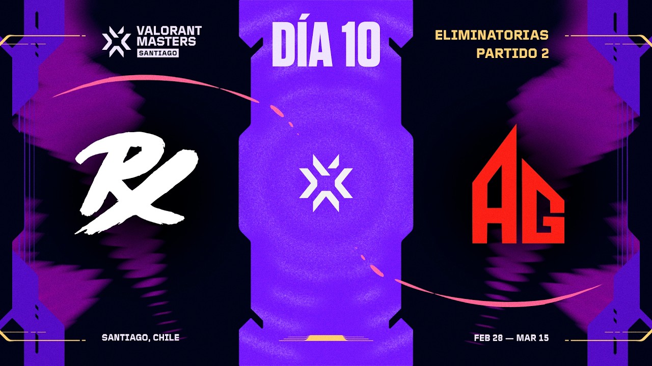 PRX vs AG — VALORANT Masters Santiago — Fase Eliminatoria Día 10 — Partido 2