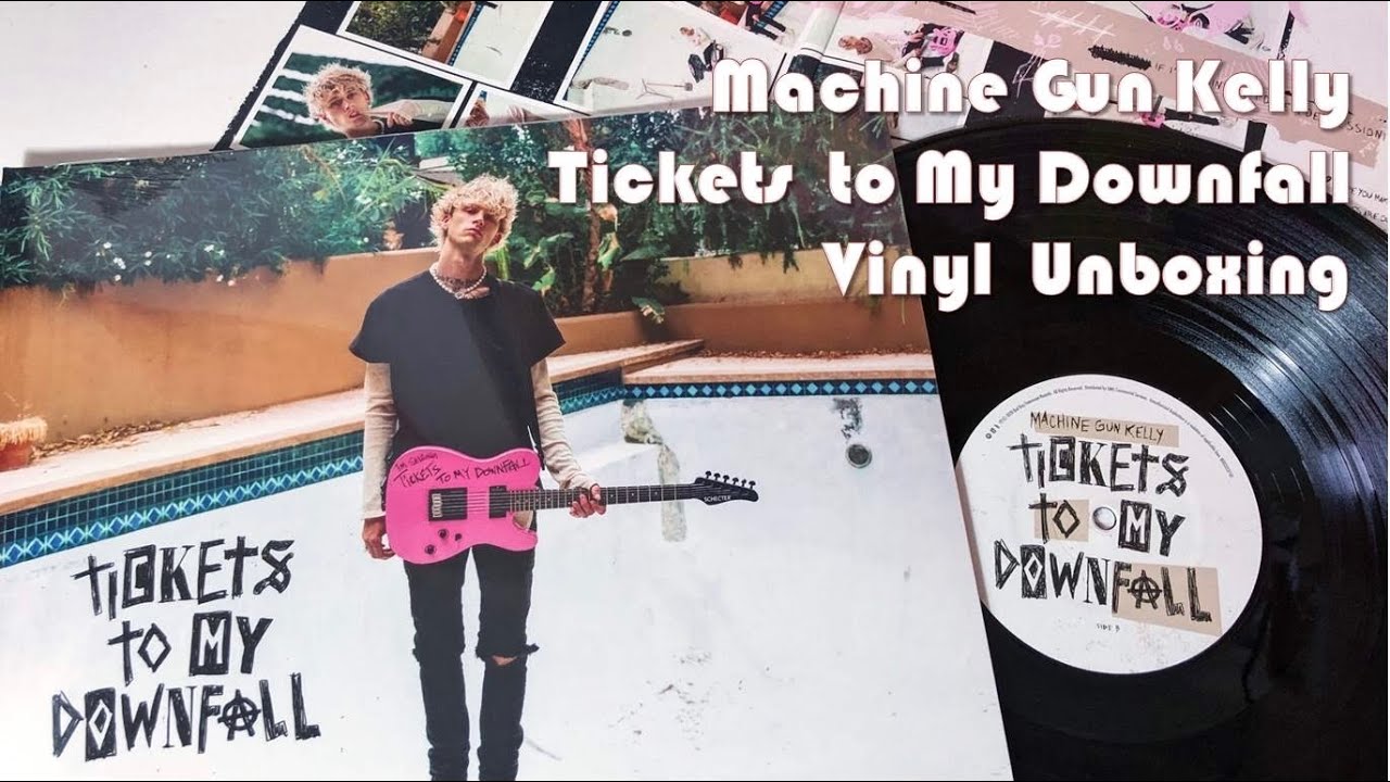 Machine Gun Kelly - Tickets to My Downfall Vinyl Unboxing
