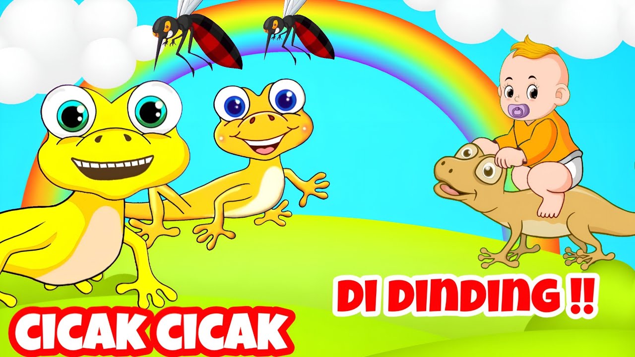 Cicak Cicak Di dinding 🦎Lagu Anak Anak -  Lagu  Anak Indonesia Populer